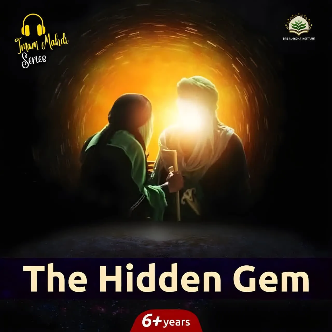 Imam Mahdi Series (+ 6 years old)