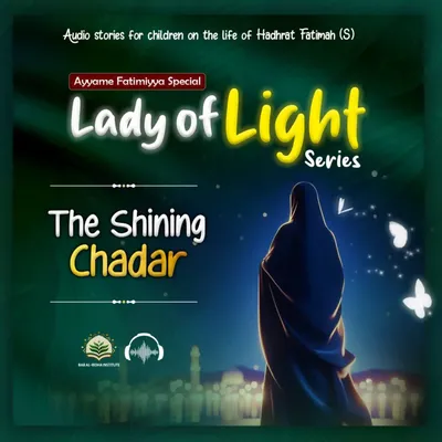 Story 2 - The Shining Chadar