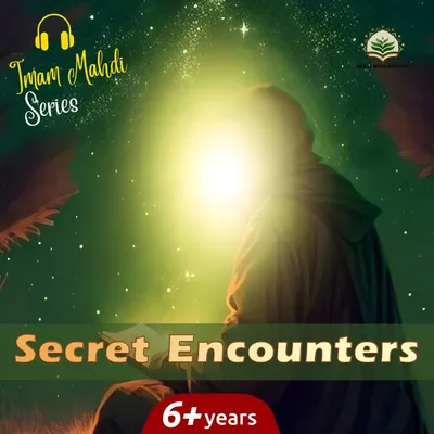 Story 3 - Secret Encounters
