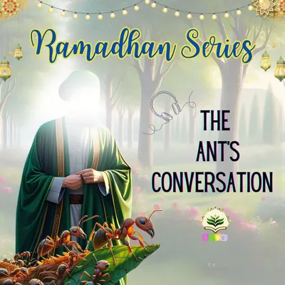 Story 4 - The Ants Conversation