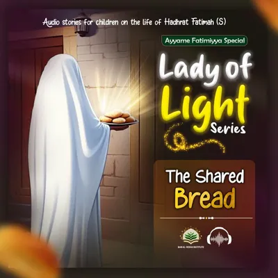 Story 4 - The Shared Bread
