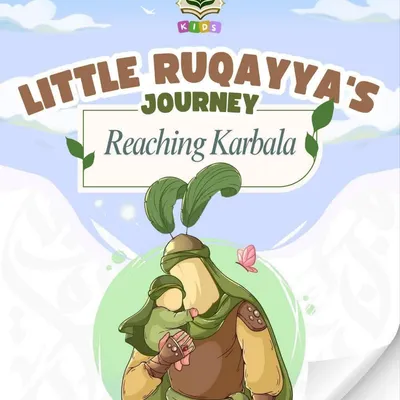 Story 5 - Reaching Karbala