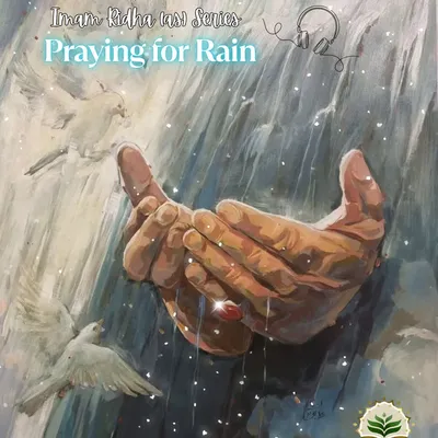 Story 5 - Praying for Rain