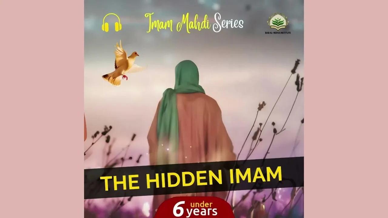 Imam Mahdi Series (under 6)