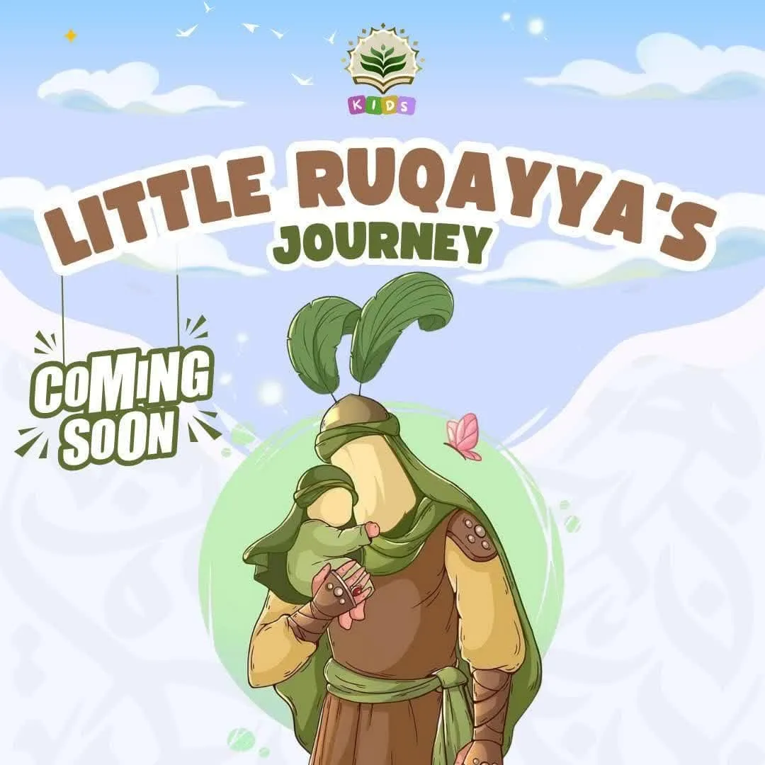Little Ruqayya's Journey Series